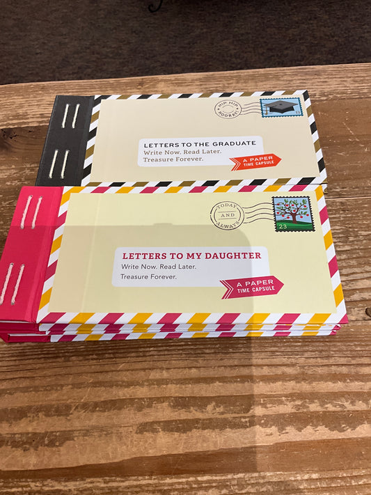 Chronicle Books Letters to the Graduate/Letters to My Daughter