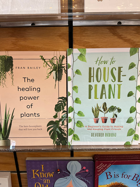 How to Houseplant/The Healing Power of Plants Books